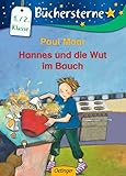 Hannes und die Wut im Bauch: Büchersterne. 1./2. Klasse