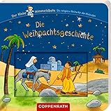 Die Weihnachtsgeschichte (Der kleine Himmelsbote)