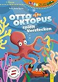 LESEZUG/1. Klasse Otto Oktopus spielt Verstecken * * * Das Original: Die beliebteste Reihe für Erstleser – Mit Fibelschrift für den Lesestart– Lesen lernen für Kinder ab 6 Jahren