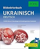 PONS Bildwörterbuch Ukrainisch: 16.000 Wörter & Wendungen mit landestypischem Sonderteil und Scan2Learn-App