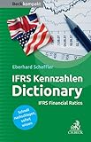 IFRS-Kennzahlen Dictionary: IFRS Financial Ratios (Beck kompakt)