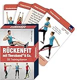 Rückenfit mit TheraBand ® & Co.: 55 Trainingskarten - 4. Auflage 2025 - (Trainingsreihe von Ronald Thomschke)