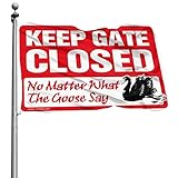 Jungenzimmer-Dekoration, Teenager Keep Gate Closed No Matter What The Goose Say Flagge, lustige Raumdekoration, lustige Wohnheim-Flaggen (60 x 90 cm)