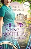 Das Weingut Montillac - Das Flüstern der Hoffnung: Roman | Das blaue Fahrrad 1: Eine dramatische Familiensaga im kriegserschütterten Frankreich