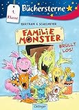 Familie Monster brüllt los!: Büchersterne. 1. Klasse