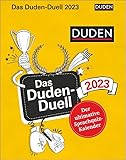 Das Duden-Duell Tagesabreißkalender 2023. Jeden Tag eine knifflige Frage zu Rechtschreibung, Grammatik etc. Der perfekte Kalender für alle ... wollen.: Der ultimative Sprachquiz-Kalender