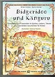 Didgeridoo und Känguru: Eine Reise durch Australien in Spielen, Liedern, Tänzen und spannenden Geschichten für Kinder (Auf den Spuren fremder Kulturen)