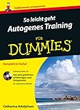 So leicht geht Autogenes Training für Dummies