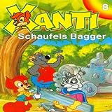 Schaufels Bagger: Xanti 8