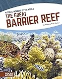 The Great Barrier Reef (Natural Wonders of the World (Set of 8)) (English Edition)